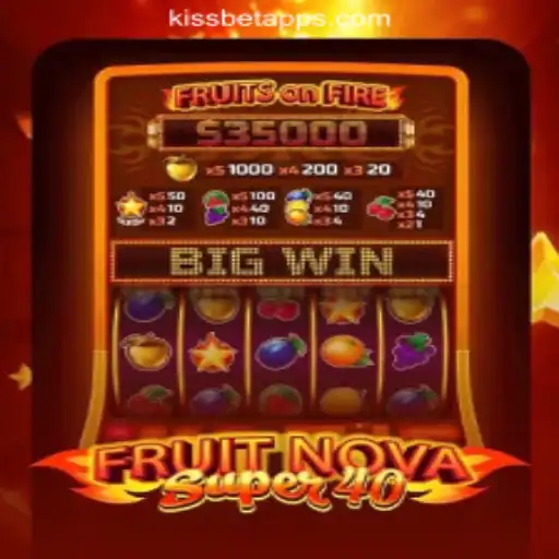 Exploring FruitNovaSuper40: A Captivating Slot Experience by KiSSBET.COM