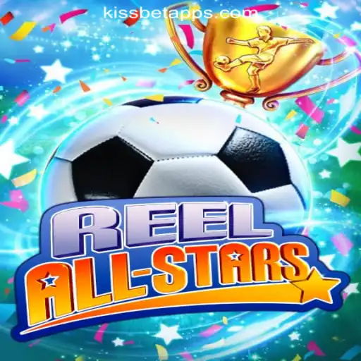 Discover the Excitement of ReelAllStars: The Leading Slot Game from KiSSBET.COM Official Slots Brasil